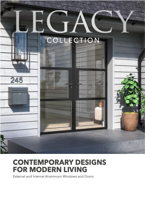 Legacy Collection Aluminium Windows & Doors Brochure